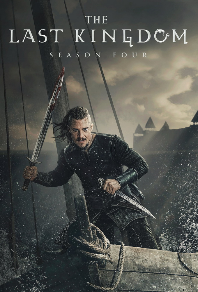The Last Kingdom - Season 4 [218291] (A1587918466) [[TV Shows]] --Plex--